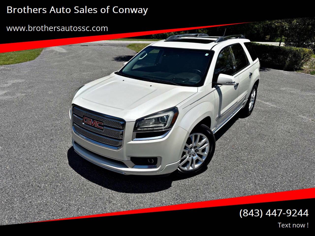 2015 GMC Acadia Denali — SUV — 133,720 mi — Conway, SC