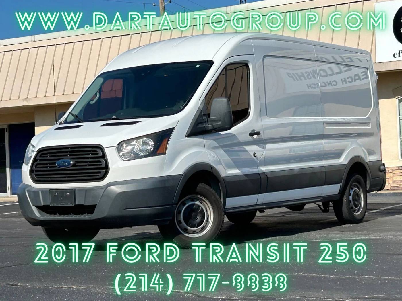 2017 Ford Transit Cargo Van T-250 — Cargo Van — 167,611 mi — Dallas, TX