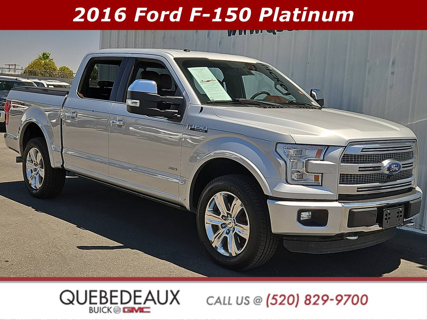 2016 Ford F-150 Platinum — Pickup Truck — 103,580 mi — Tucson, AZ