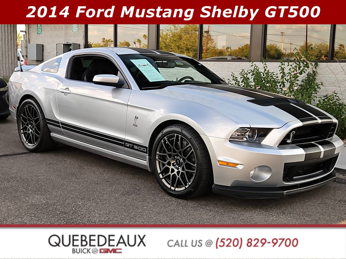 2014 Ford Mustang Shelby GT500 — Coupe — 25,044 mi — Tucson, AZ