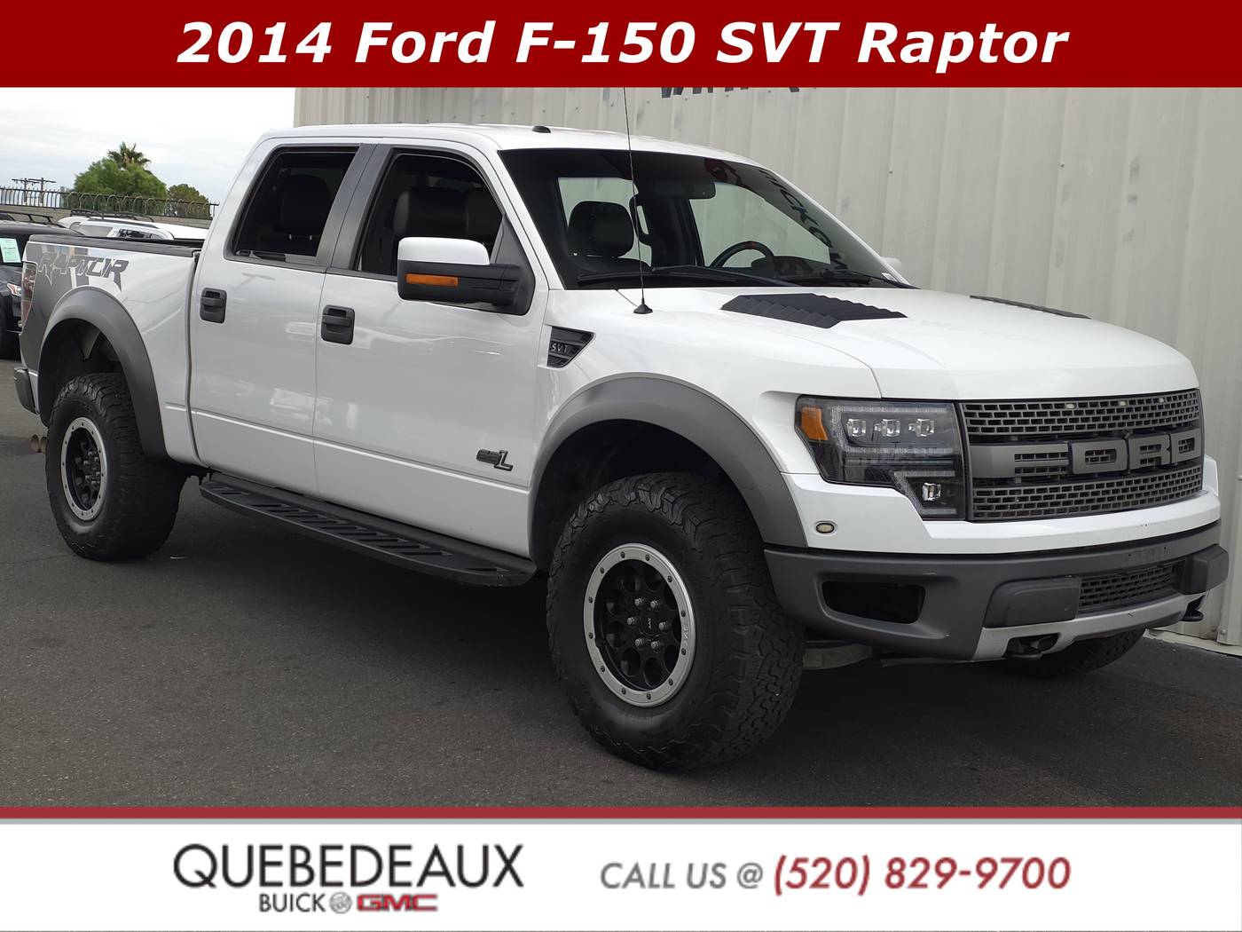 2014 Ford F-150 Raptor — Pickup Truck — 177,959 mi — Tucson, AZ