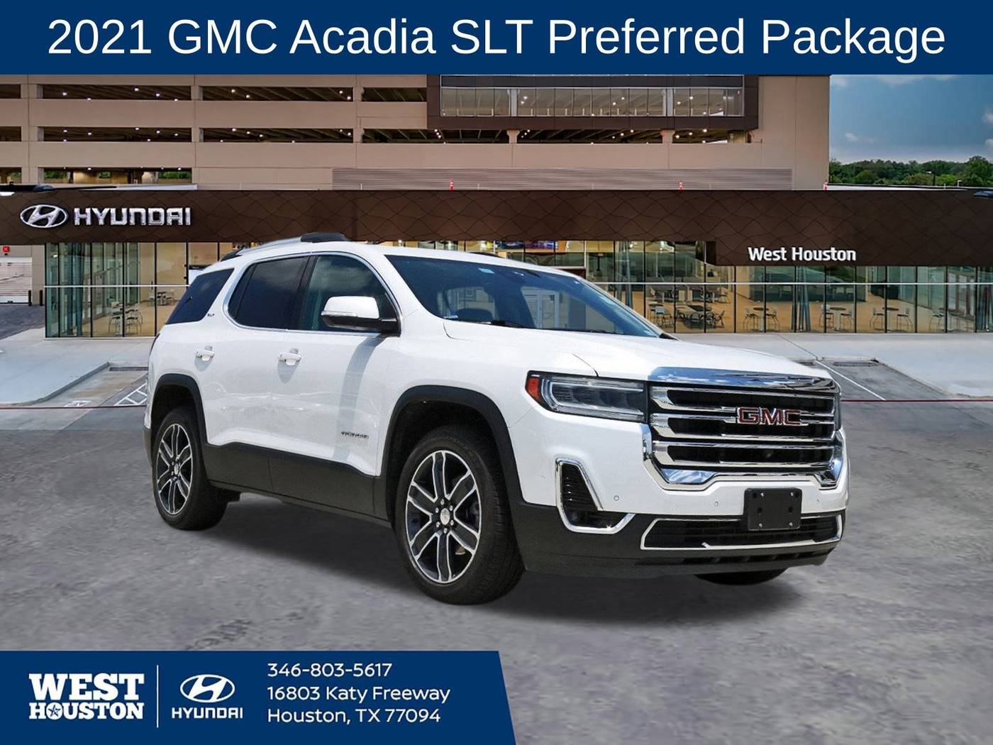 2021 GMC Acadia SLT — SUV — 52,327 mi — Houston, TX