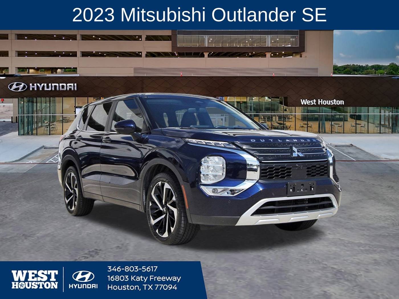 2023 Mitsubishi Outlander SE — SUV — 38,852 mi — Houston, TX