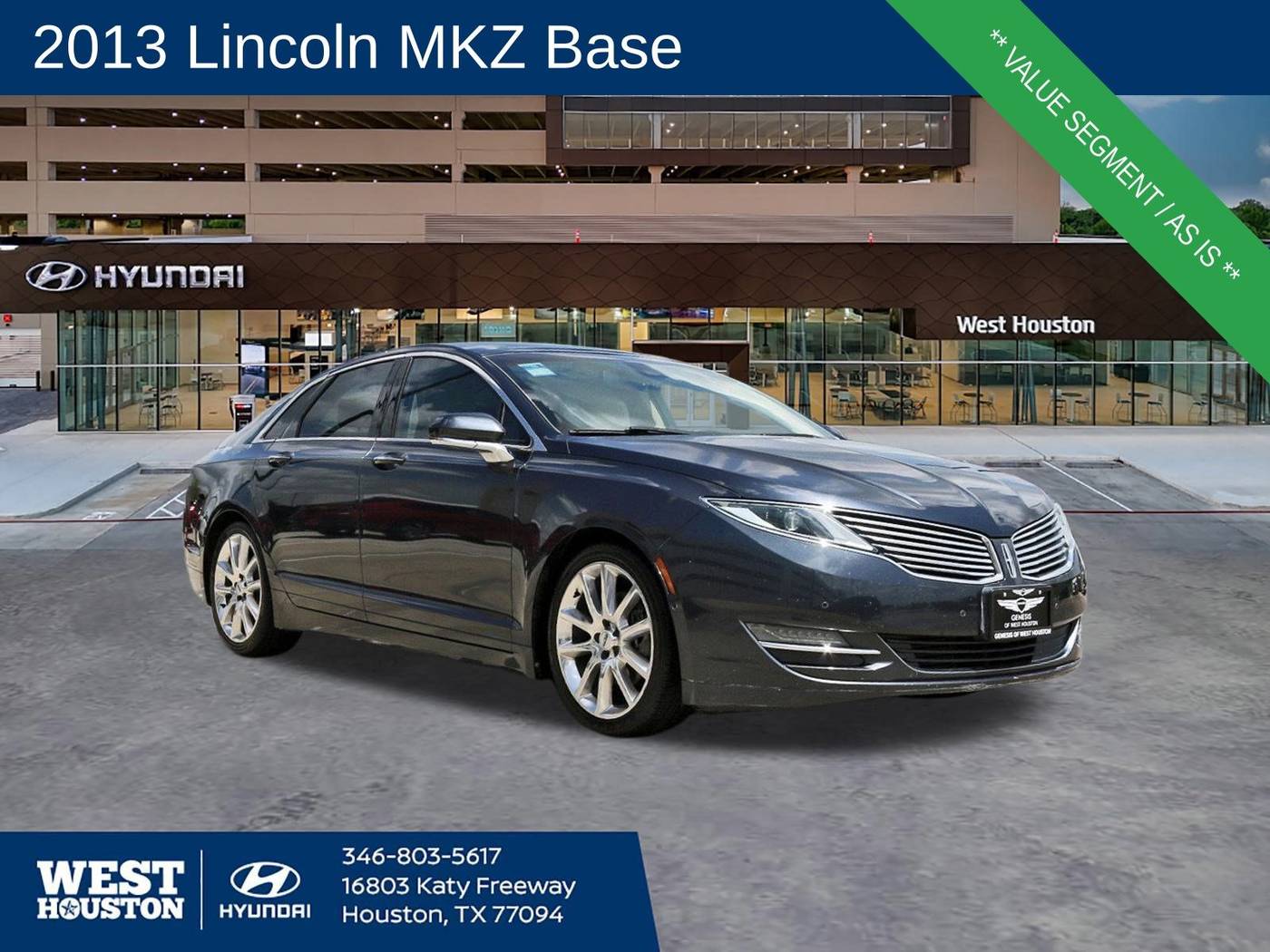 2013 Lincoln MKZ FWD — Sedan — 57,687 mi — Houston, TX