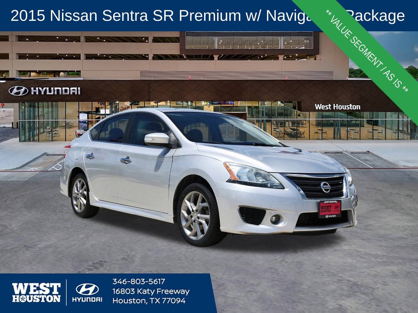 2015 Nissan Sentra SR — Sedan — 19,493 mi — Houston, TX