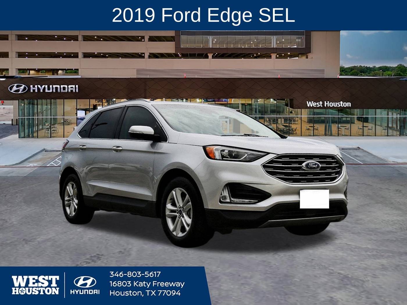 2019 Ford Edge SEL — SUV — 58,996 mi — Houston, TX