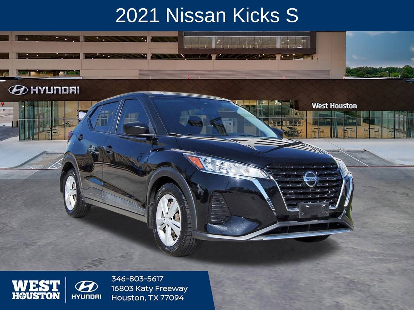 2021 Nissan Kicks S — SUV — 56,561 mi — Houston, TX
