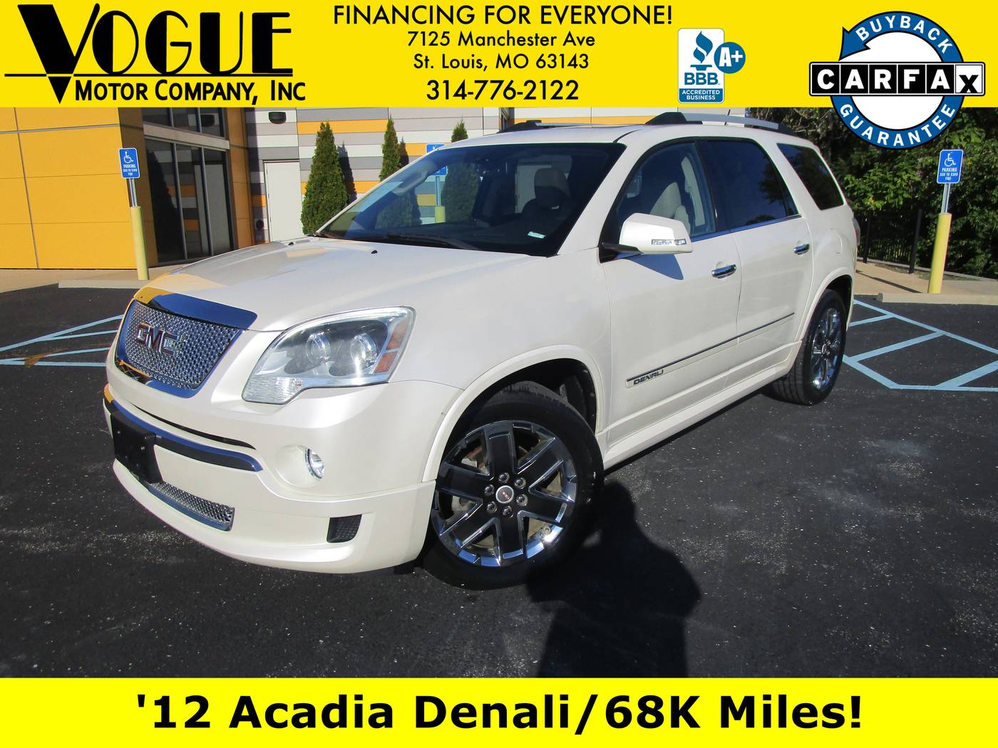 2012 GMC Acadia Denali — SUV — 68,733 mi — St. Louis, MO
