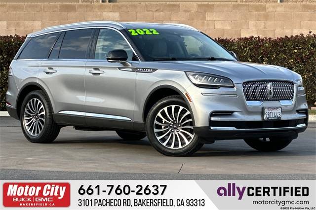 2022 Lincoln Aviator Reserve — SUV — 32,543 mi — Bakersfield, CA