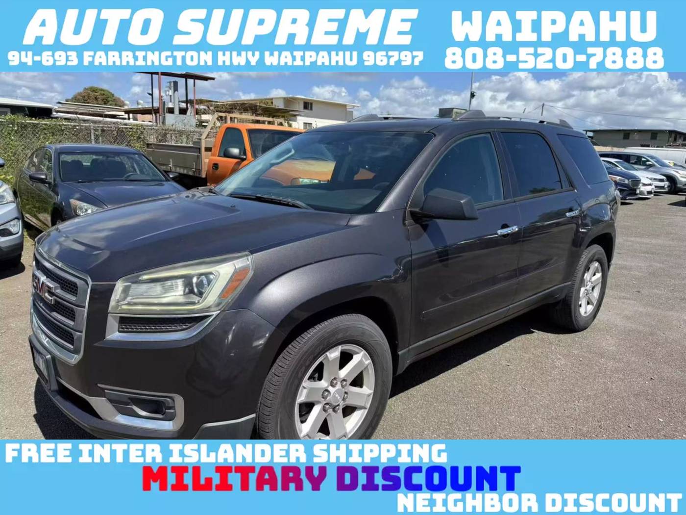 2013 GMC Acadia SLE — SUV — 103,023 mi — Waipahu, HI
