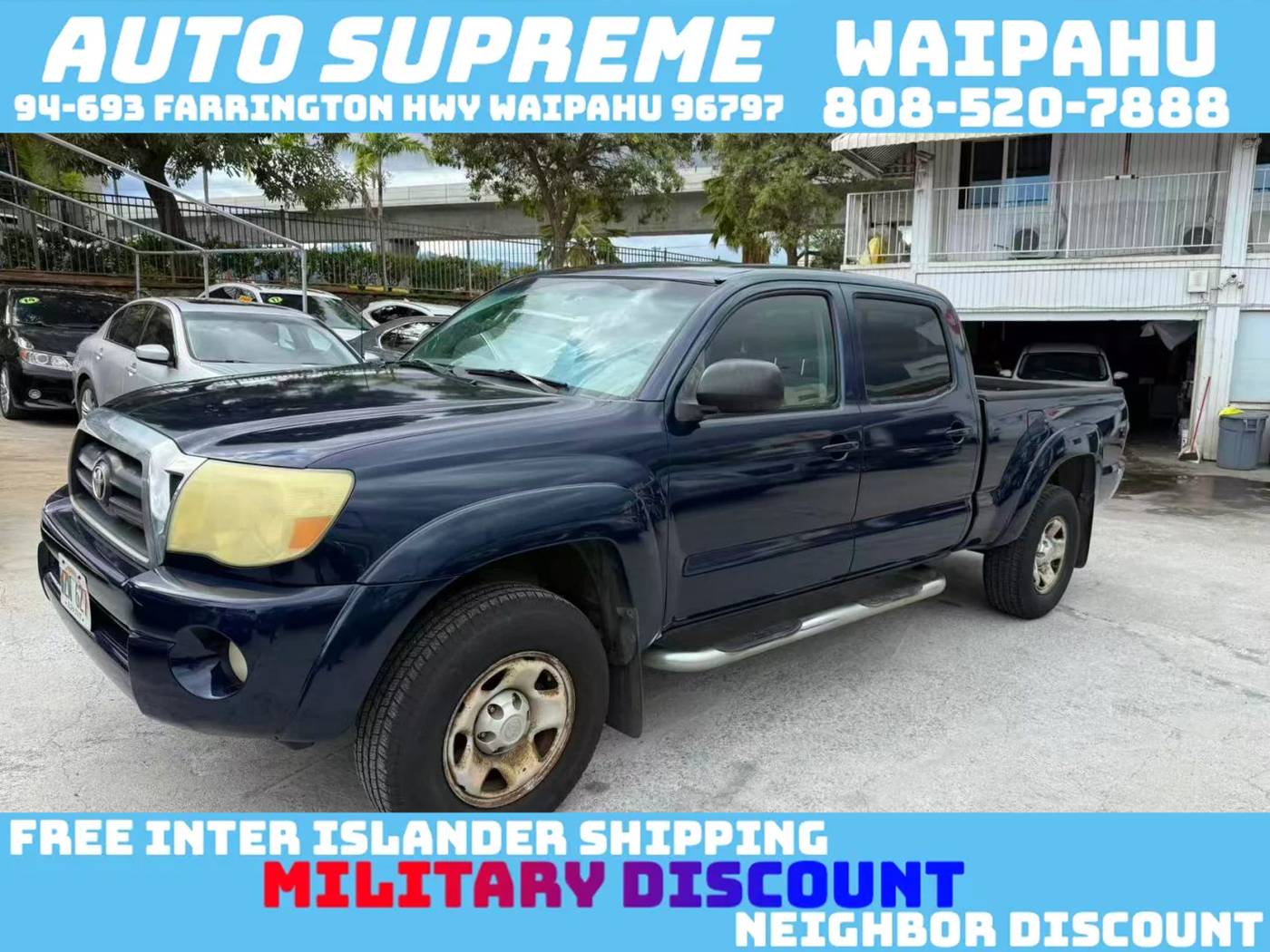 2006 Toyota Tacoma Base — Pickup Truck — 170,000 mi — Waipahu, HI