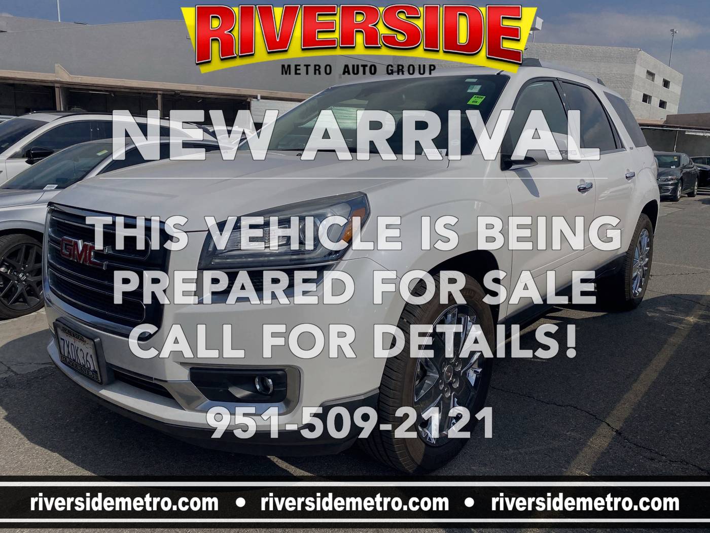 2017 GMC Acadia Limited Limited — SUV — 77,972 mi — Riverside, CA