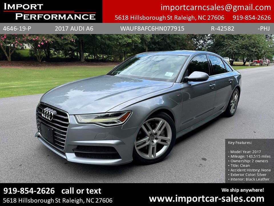 2017 Audi A6 Premium — Sedan — 143,515 mi — Raleigh, NC