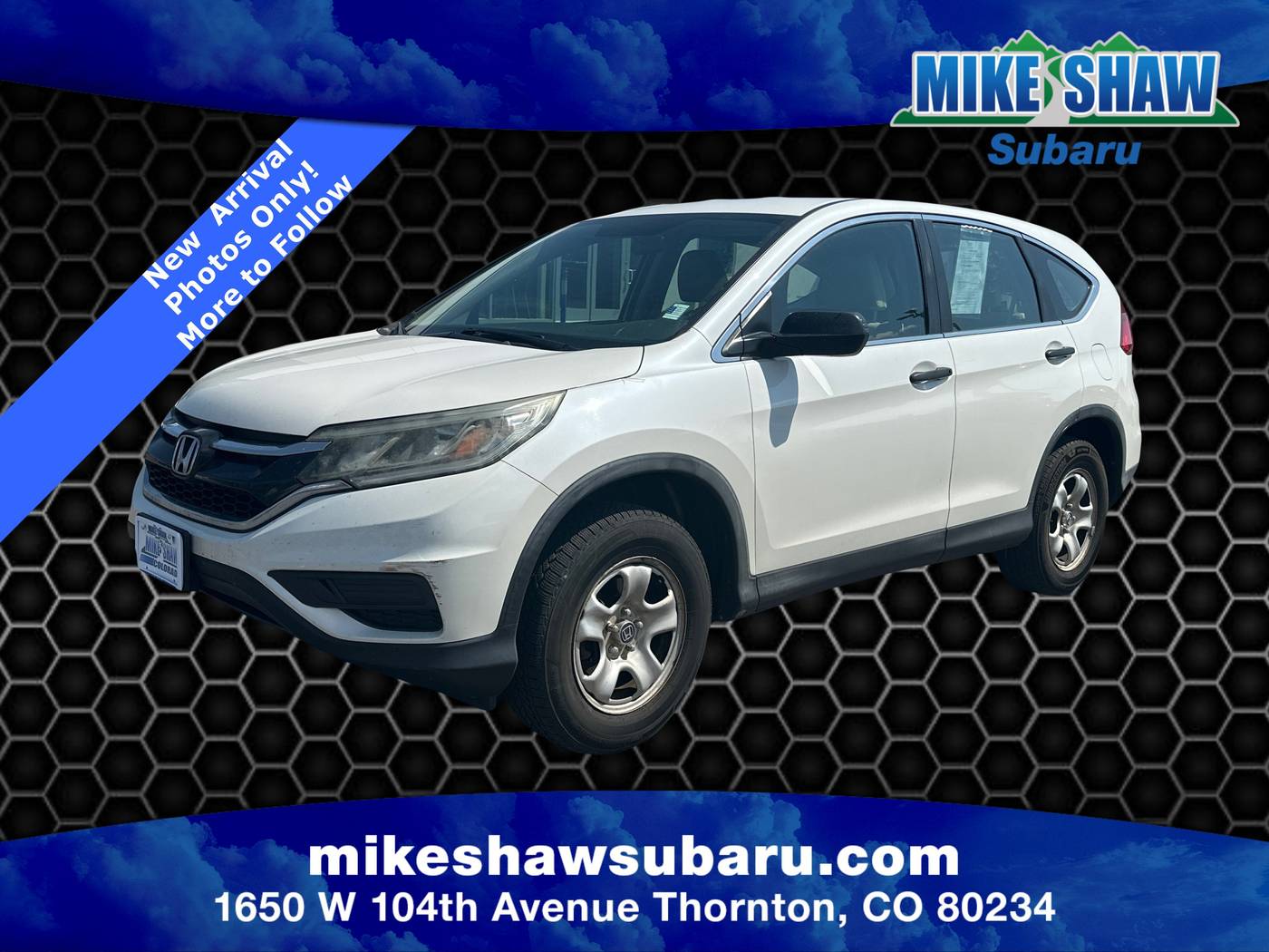 2015 Honda CR-V LX — SUV — 155,607 mi — Denver, CO