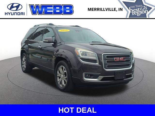 2015 GMC Acadia SLT — SUV — 133,797 mi — Merrillville, IN